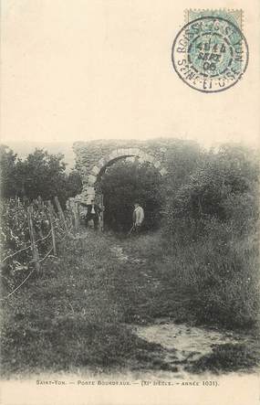 / CPA FRANCE 91 "Saint Yon, porte Bourdeaux"