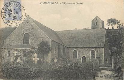 / CPA FRANCE 50 "Fermanville, l'église et le clocher"
