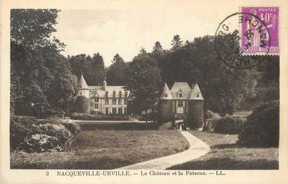 / CPA FRANCE 50 "Nacqueville Urville, le château et la poterne"