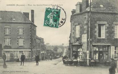 / CPA FRANCE 53 "Gorron, place des quatre piliers et rue de la gare"