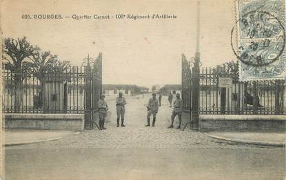 / CPA FRANCE 18 "Bourges, quartier Carnot 105ème régiment d'artillerie" / TIMBRE TAXE