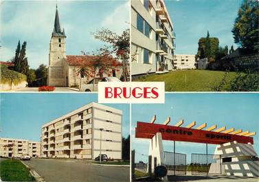 / CPSM FRANCE 33 "Bruges, divers aspects"