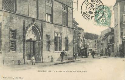 / CPA FRANCE 55 "Saint Mihiel, maison du Roy et rue des Carmes"