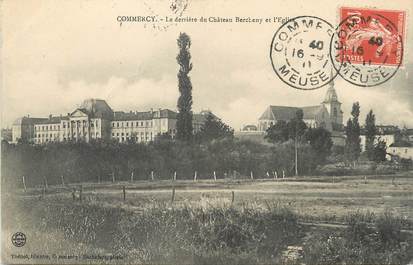 / CPA FRANCE 55 "Commercy, château Bercheny et l'église"