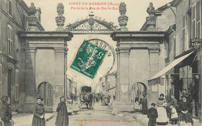 / CPA FRANCE 55 "Ligny en Barrois, porte de la rue de Bar Le Duc"