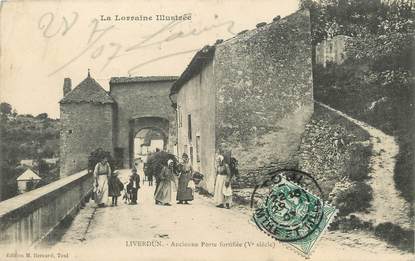 / CPA FRANCE 54 "Liverdun, ancienne porte fortifiée "