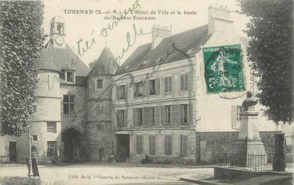 / CPA FRANCE 77 "Tournan, l'hôtel de ville"