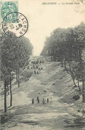 / CPA FRANCE 33 "Arcachon, la grande Dune"