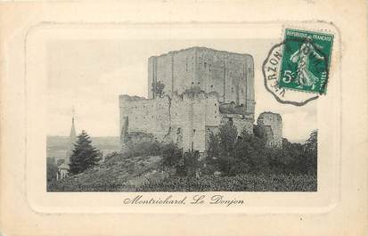 / CPA FRANCE 41 "Montrichard, le donjon" / CACHET AMBULANT