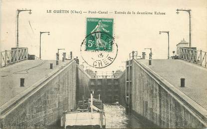 / CPA FRANCE 18 "Le Guétin, pont Canal, entrée de la deuxième Ecluse" / BATELLERIE