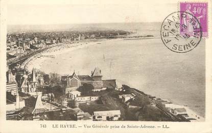 / CPA FRANCE 76 "Le Havre, vue générale prise de Sainte Adresse"