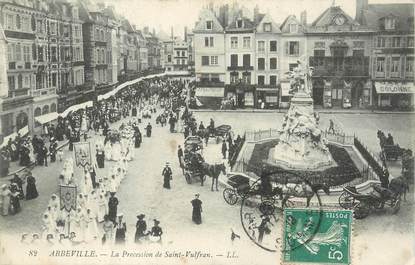 / CPA FRANCE 80 "Abbeville, la procession de Saint Vulfan"