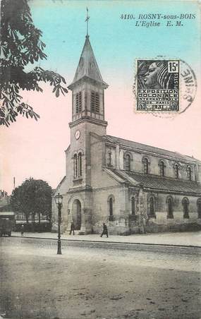 / CPA FRANCE 93 "Rosny sous Bois, l'église"