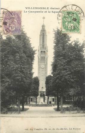 / CPA FRANCE 93 "Villemonble, le Campanile et le square"