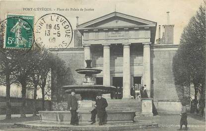 / CPA FRANCE 14 "Pont l'Evêque, place du Palais de Justice"