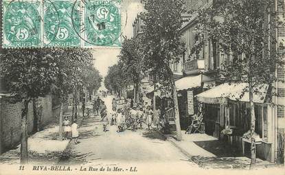 / CPA FRANCE 14 "Riva Bella, la rue de la mer"