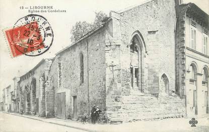 / CPA FRANCE 33 "Libourne, église des cordeliers"