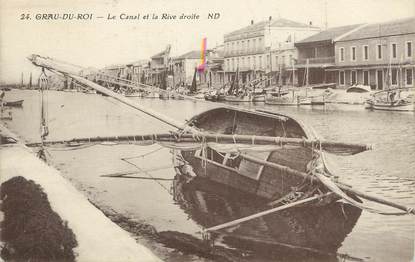 / CPA FRANCE 30 "Grau du Roi, le canal et la Rive droite"