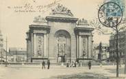 59 Nord / CPA FRANCE 59 "Lille, la porte de Paris"