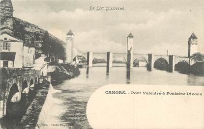 / CPA FRANCE 46 "Cahors, pont Valentré et fontaine Divona"