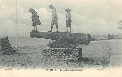 / CPA FRANCE 33 "Arcachon, le canon du Moulleau"