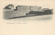 34 Herault / CPA FRANCE 34 "Montpellier, la caserne"