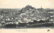 43 Haute Loire / CPA FRANCE 43 "Le Puy, vue générale"