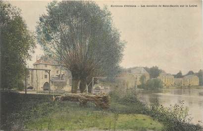/ CPA FRANCE 45 "Environs d'Orléans, les moulins de Saint Santin sur le Loiret"