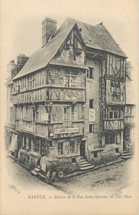 / CPA FRANCE 14 "Bayeux, maison de la rue Saint Martin"