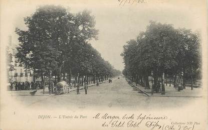 / CPA FRANCE 21 "Dijon, l'entrée du parc"