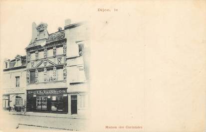 / CPA FRANCE 21 "Dijon, maison des  Cariatides"