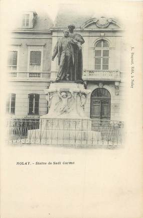 / CPA FRANCE 21 "Nolay, statue de Sadi Carnot"