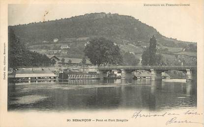 / CPA FRANCE 25 "Besançon, pont et Fort Brégille"