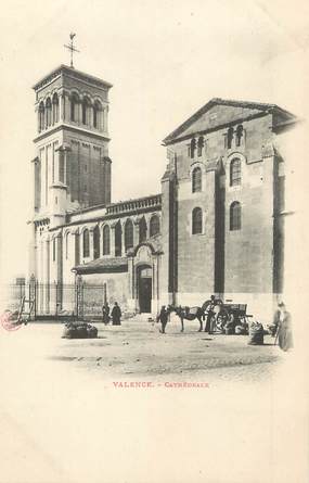 / CPA FRANCE 26 "Valence, cathédrale"