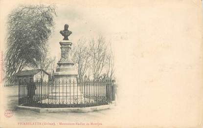 / CPA FRANCE 26 "Pierrelatte, monument Nadier de Montjau"