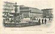 33 Gironde / CPA FRANCE 33 "Bordeaux, la fontaine des allées de Tourny et le grand Théâtre"