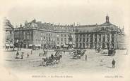 33 Gironde / CPA FRANCE 33 "Bordeaux, la place de la Bourse"