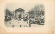 33 Gironde / CPA FRANCE 33 "Bordeaux, porte et place d'Aquitaine" 