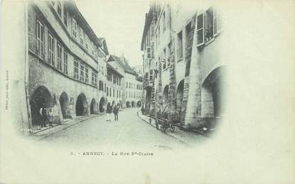 / CPA FRANCE 74 "Annecy, la rue Sainte Claire"