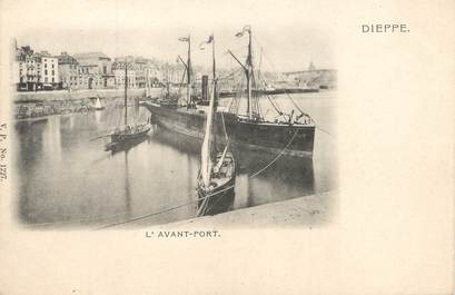 / CPA FRANCE 76 "Dieppe, l'avant port"