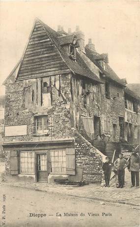 / CPA FRANCE 76 "Dieppe, la maison du vieux Paris"