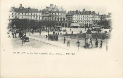 / CPA FRANCE 76 "Le Havre, la place Gambetta et le Théâtre"