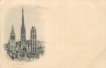 / CPA FRANCE 76 "Rouen, la cathédrale"