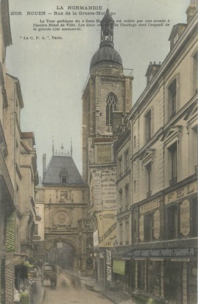 / CPA FRANCE 76 "Rouen, rue de la grosse Horloge"