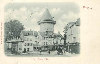 / CPA FRANCE 76 "Rouen, tour Jeanne d'Arc"