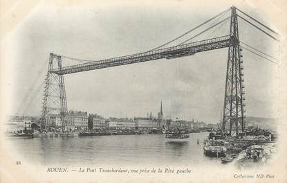 / CPA FRANCE 76  "Rouen, le pont transbordeur, vue prise de la rive gauche"