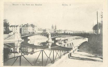 / CPA FRANCE 77 "Melun, le pont aux moulins"