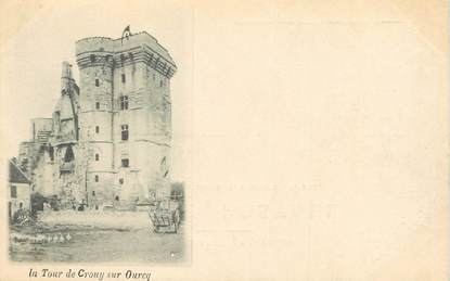 / CPA FRANCE 77 "La tour de Crouy sur Ourcq"