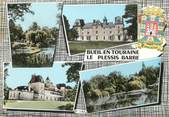 37 Indre Et Loire / CPSM FRANCE 37 'Bueil en Touraine, Le Plessis Barbe"