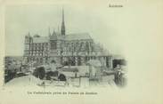 80 Somme / CPA FRANCE 80 "Amiens, la cathédrale prise du Palais de Justice"